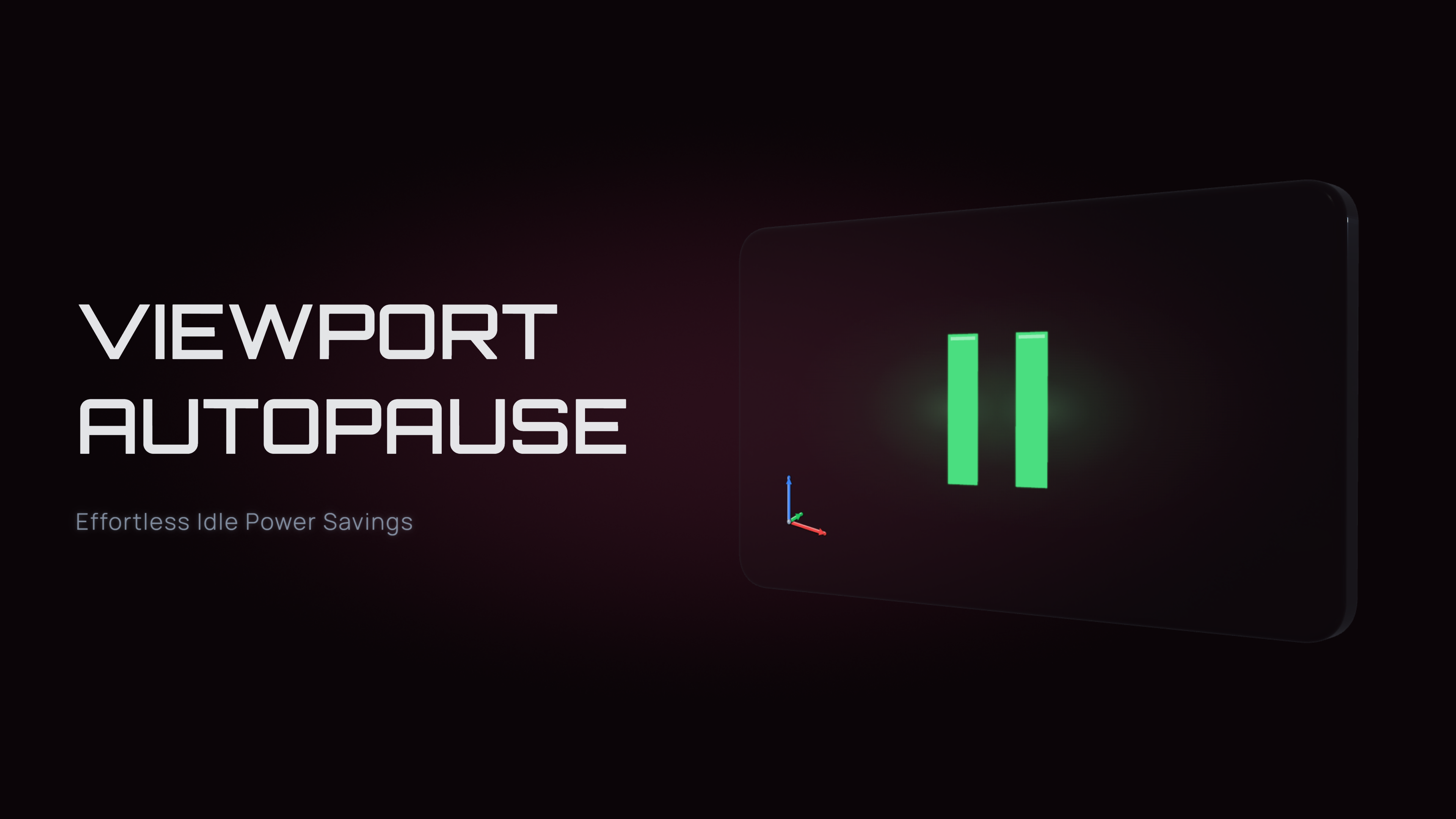 Viewport AutoPause preview